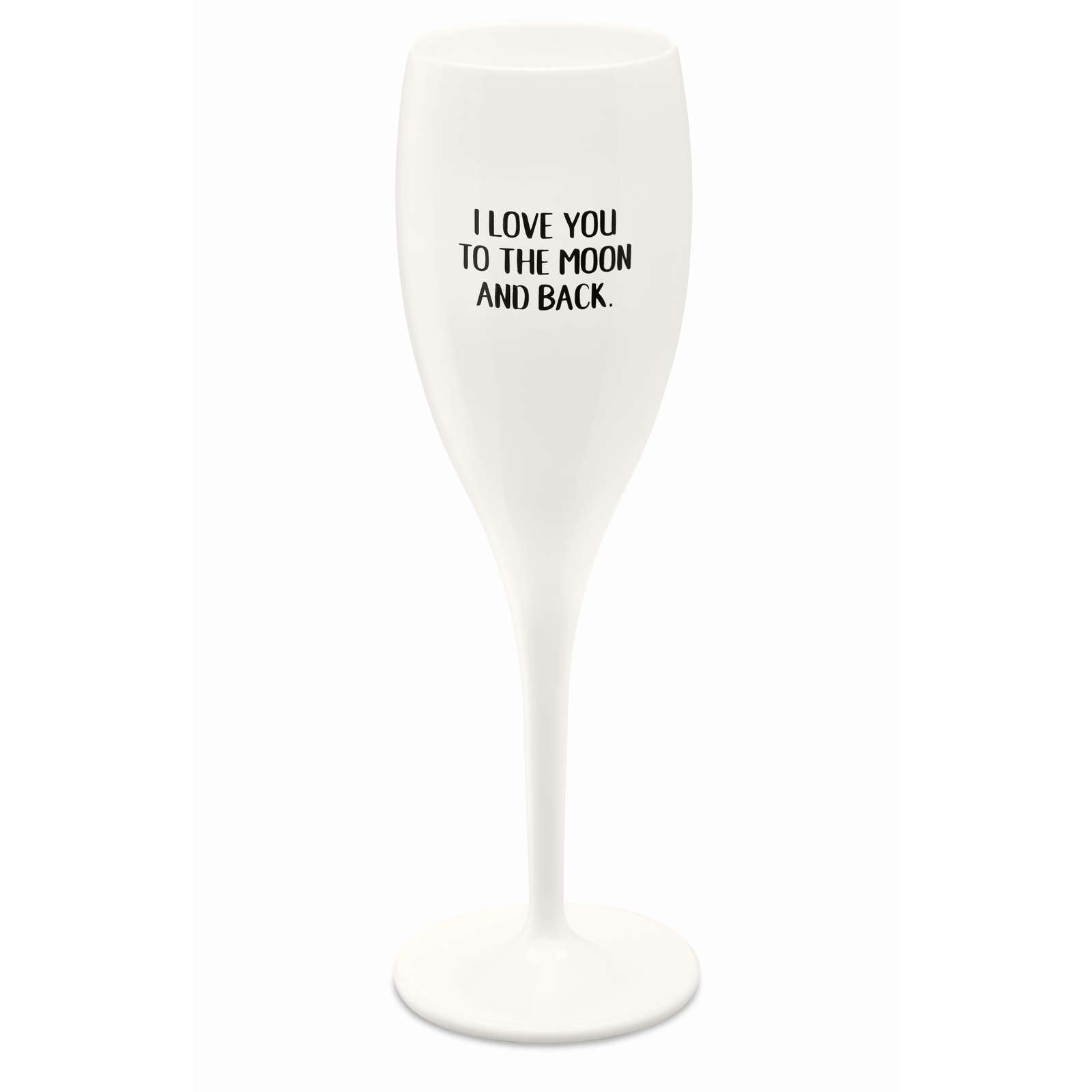 Koziol Champagneglas met quote wit - love you to the moon & back