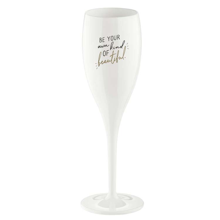 Champagneglas Cheers quote Be your own kind of beautiful