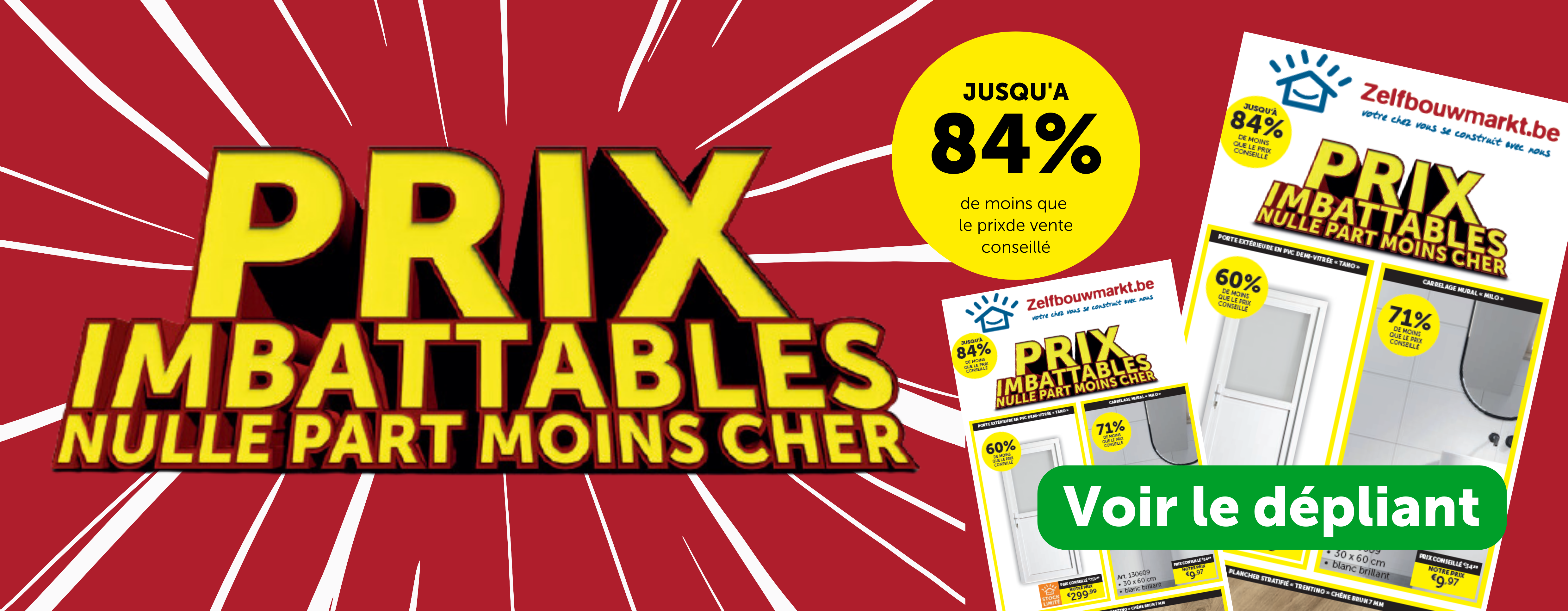 Prix imbattables